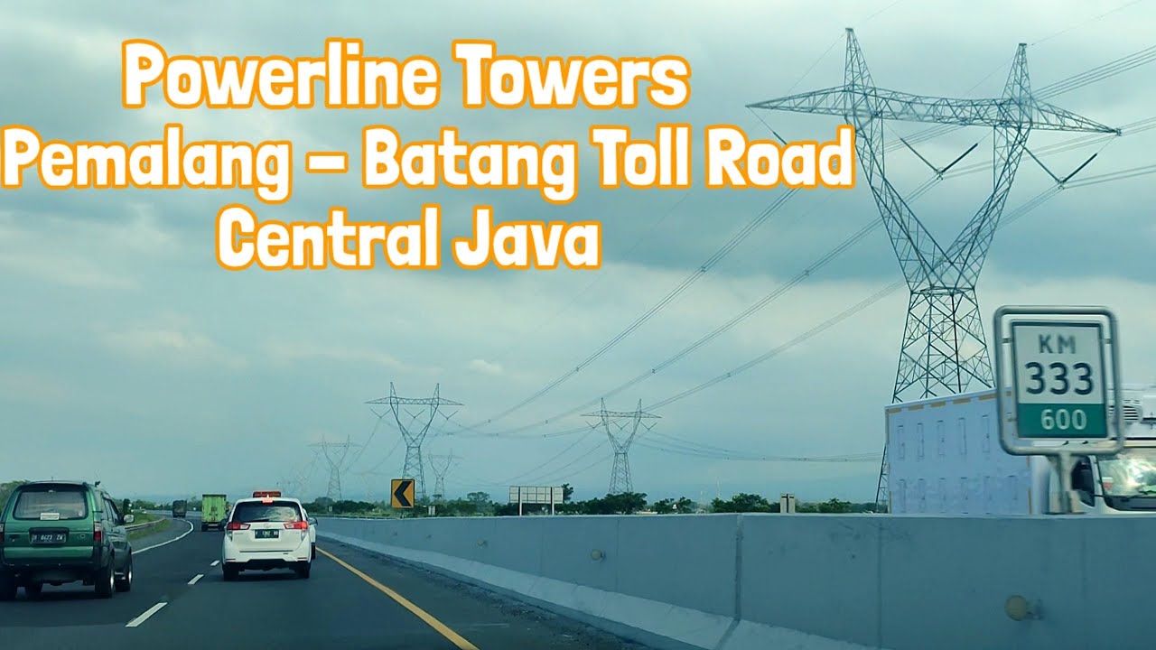 Powerline Towers at Pemalang - Batang Toll Road || Central Java