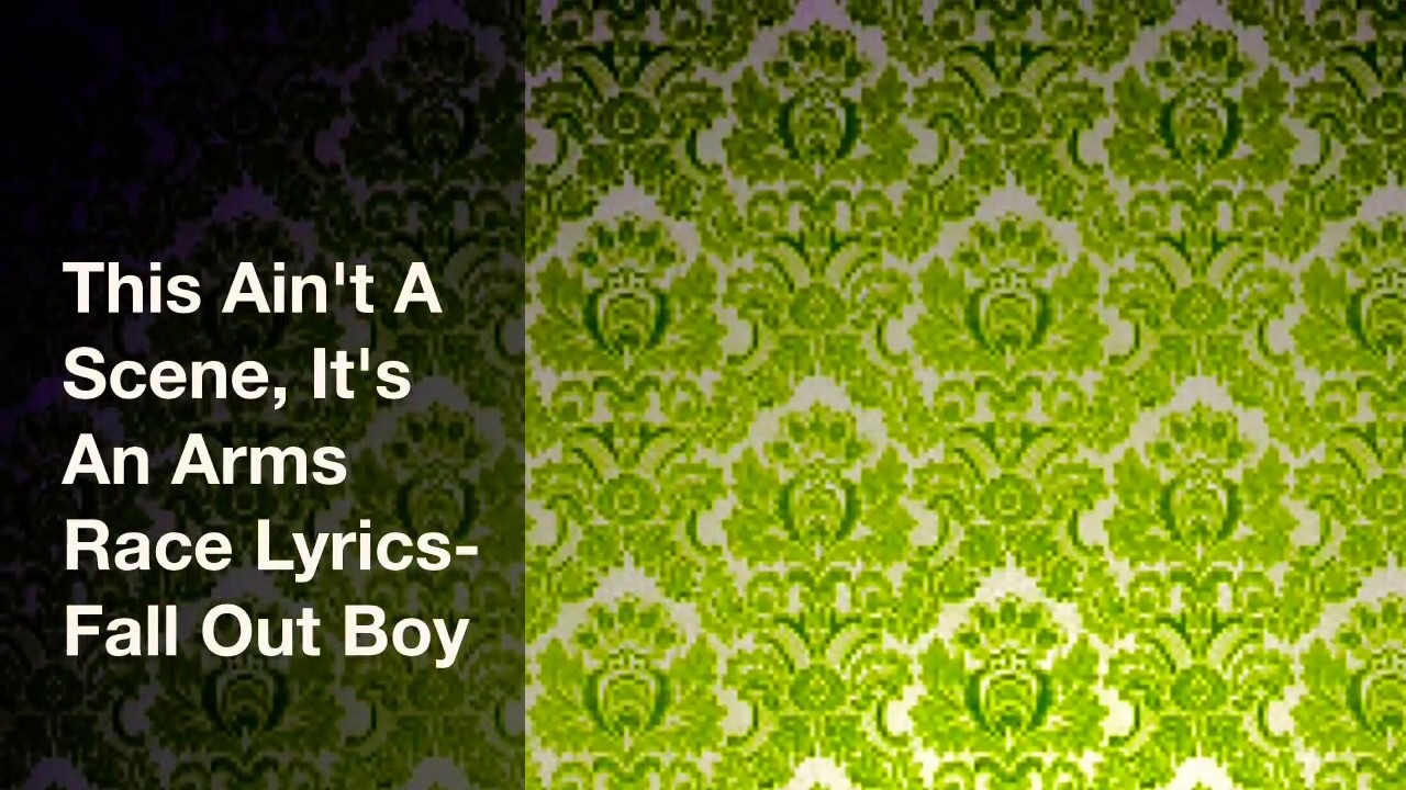 This Ain't a Scene, It's an Arms Race Lyrics- Fall Out Boy