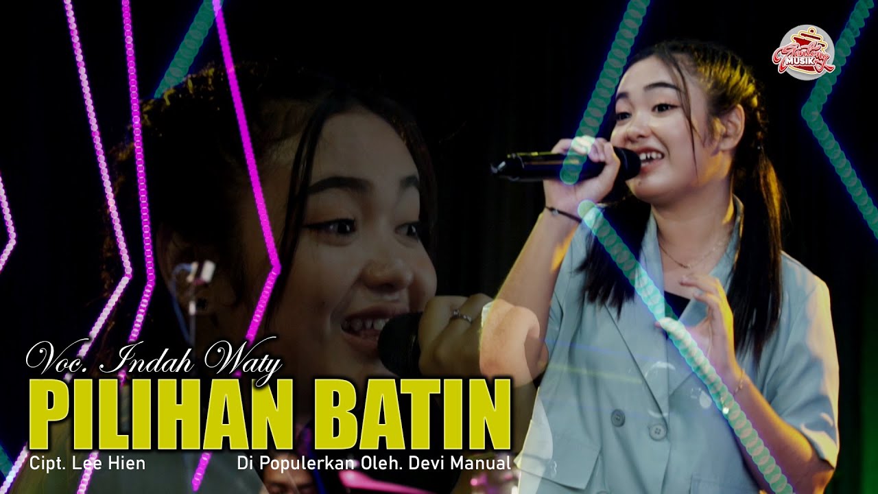 PILIHAN BATIN - INDAH WATY