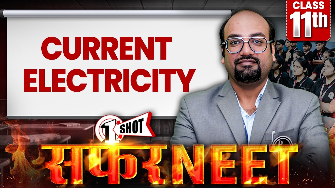 Current Electricity in 1Shot | All Concepts & PYQs Covered | Safar NEET 2026