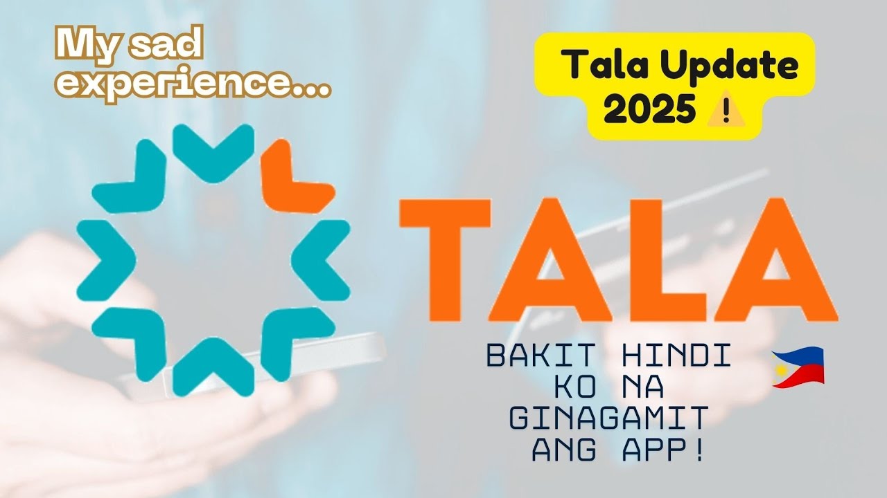 Tala App Review 2025 ⚠️ | Bakit Hindi Ko Na Ginagamit ang Tala!