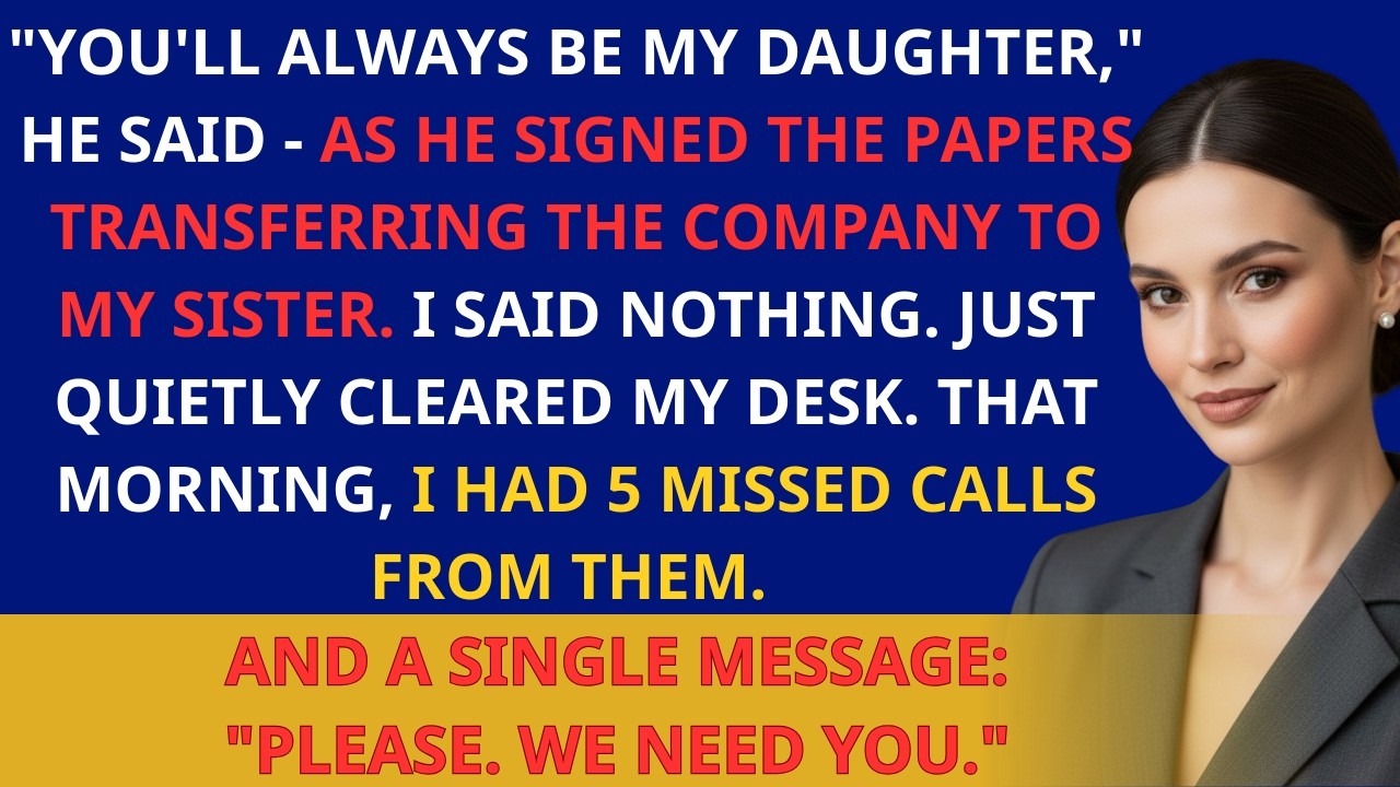 DAD SNEAKY HANDED THE COMPANY OVER TO MY SISTER—THEN CAME THE PANICKED CALLS FROM THEM📈 🧑💼