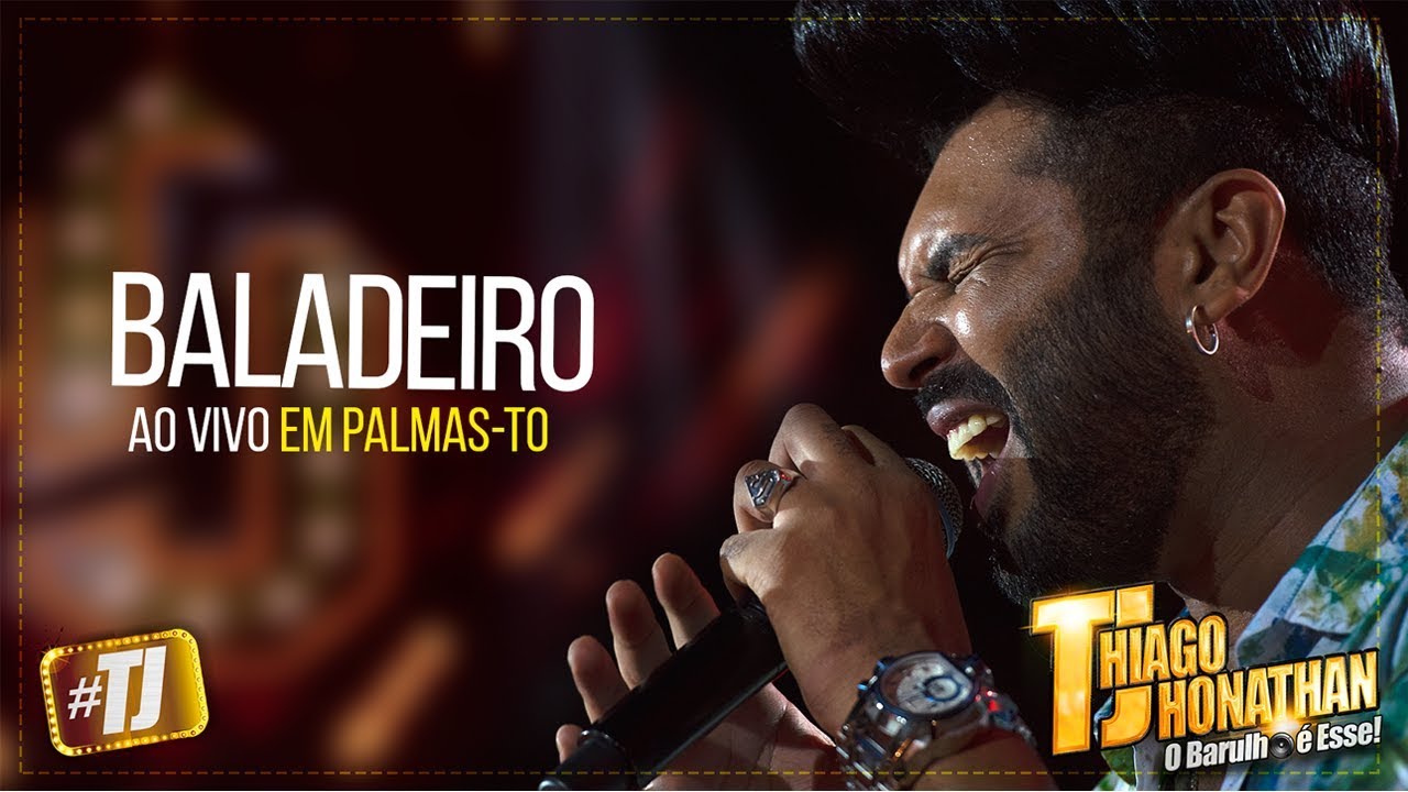 #TJ Thiago Jhonathan - Baladeiro (Ao Vivo Palmas TO)