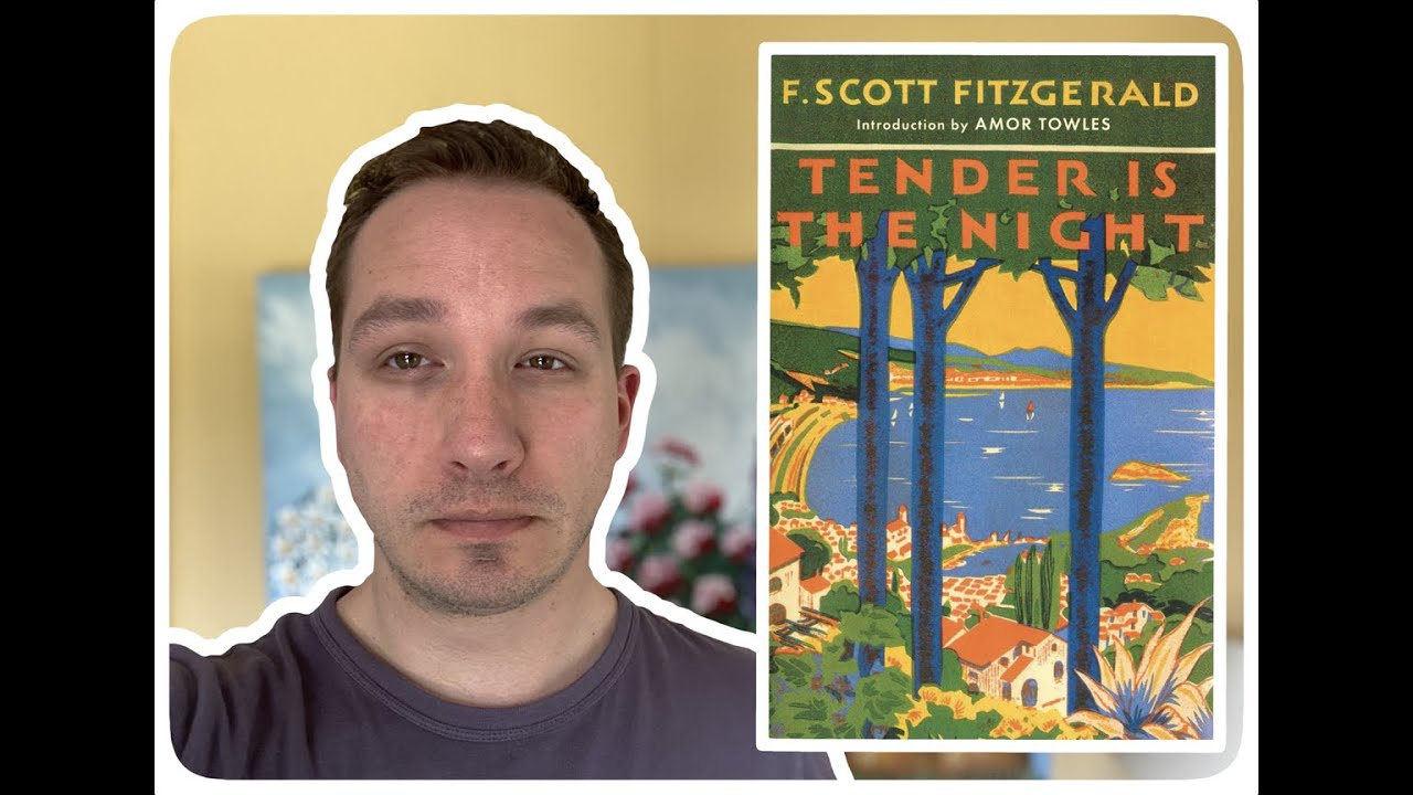 F. Scott Fitzgerald — Tender is the Night BOOK REVIEW