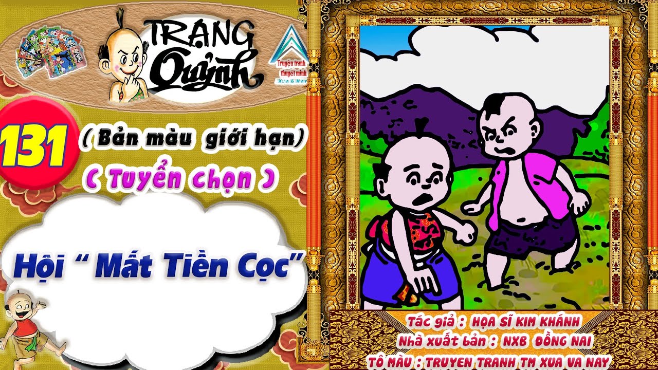 Trạng Quỷnh I Tập 131 I Bản màu giới hạn tuyển chọn: Hội mất tiền cọc @Truyen tranh TM xua va nay