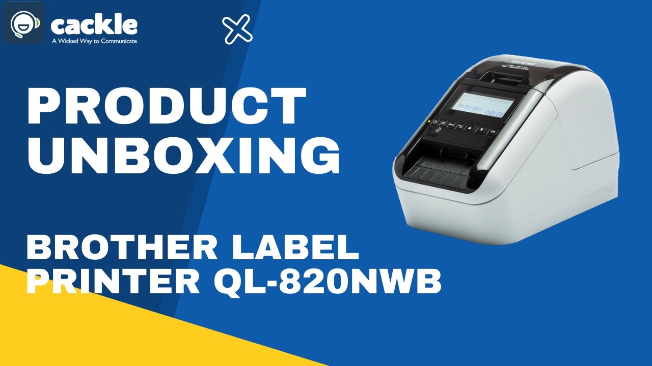 Brother QL820NWB Unboxing