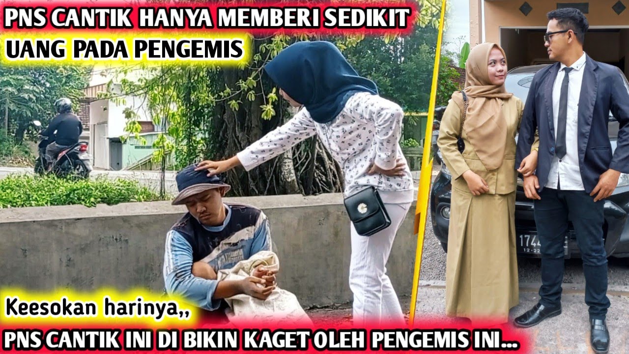 PNS CANTIK IKLAS MECINTAI SEORANG PENGEMIS❗Keesokan harinya wanita ini di bikin kaget ternyata