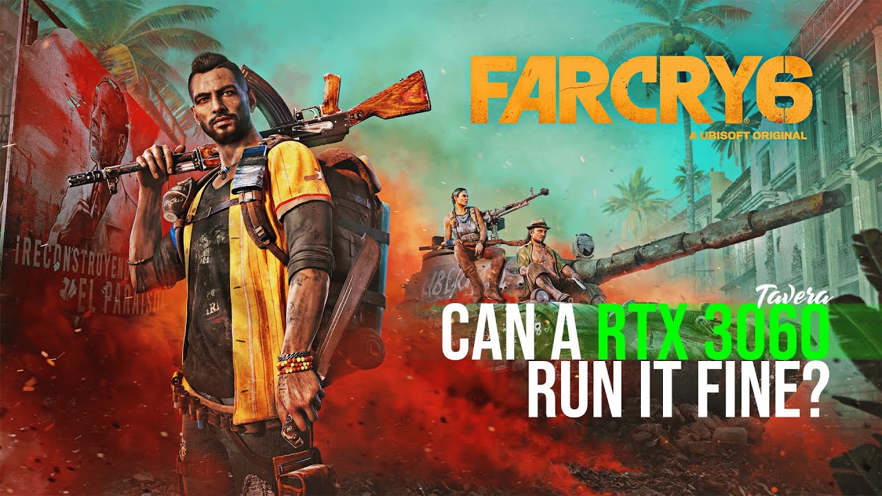 Far Cry 6 / i5-11400F + RTX 3060