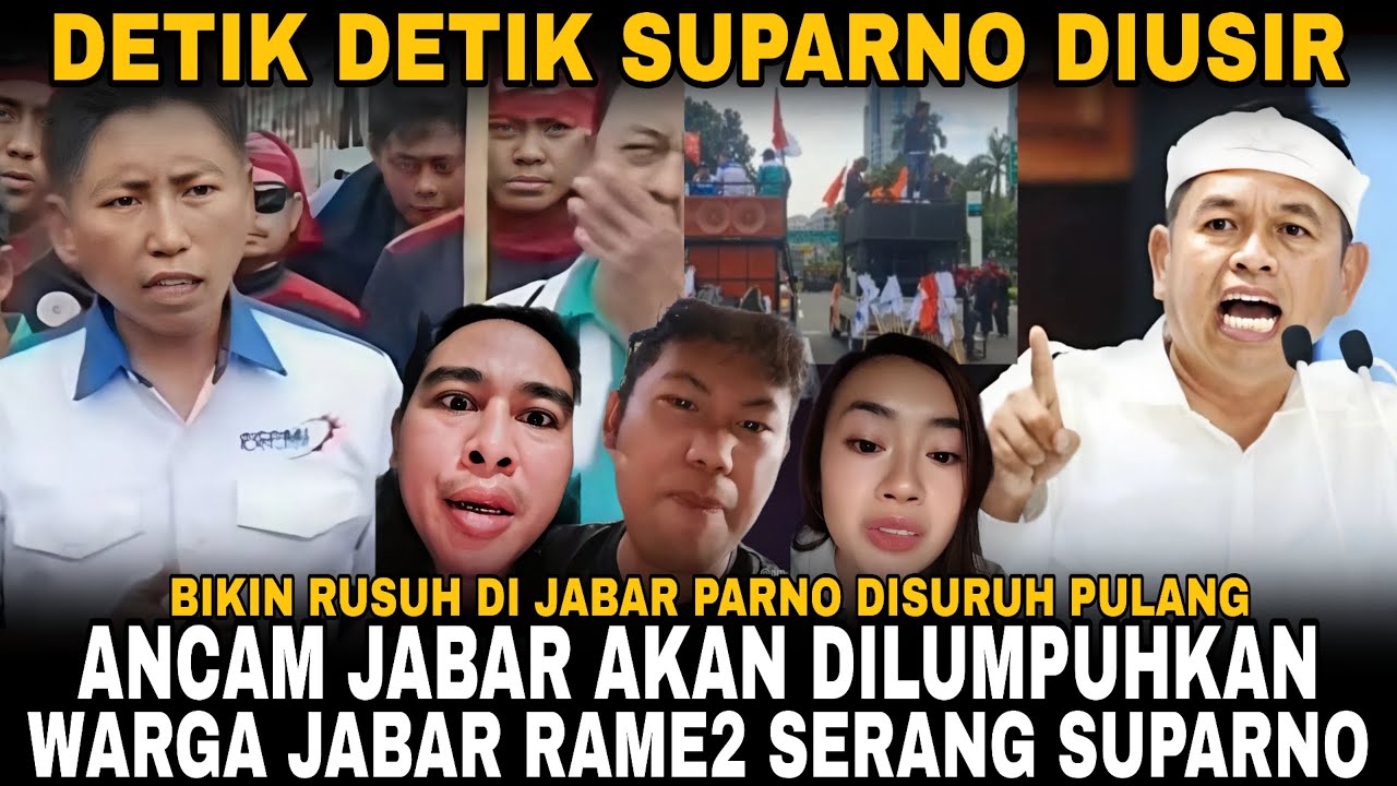 DIANGGAP BIKIN GADUH!! SUPARNAO DI USIR WARGA ASLI JABAR!! ANCAM LUMPUHKAN JABAR DAN ANCAM KDM