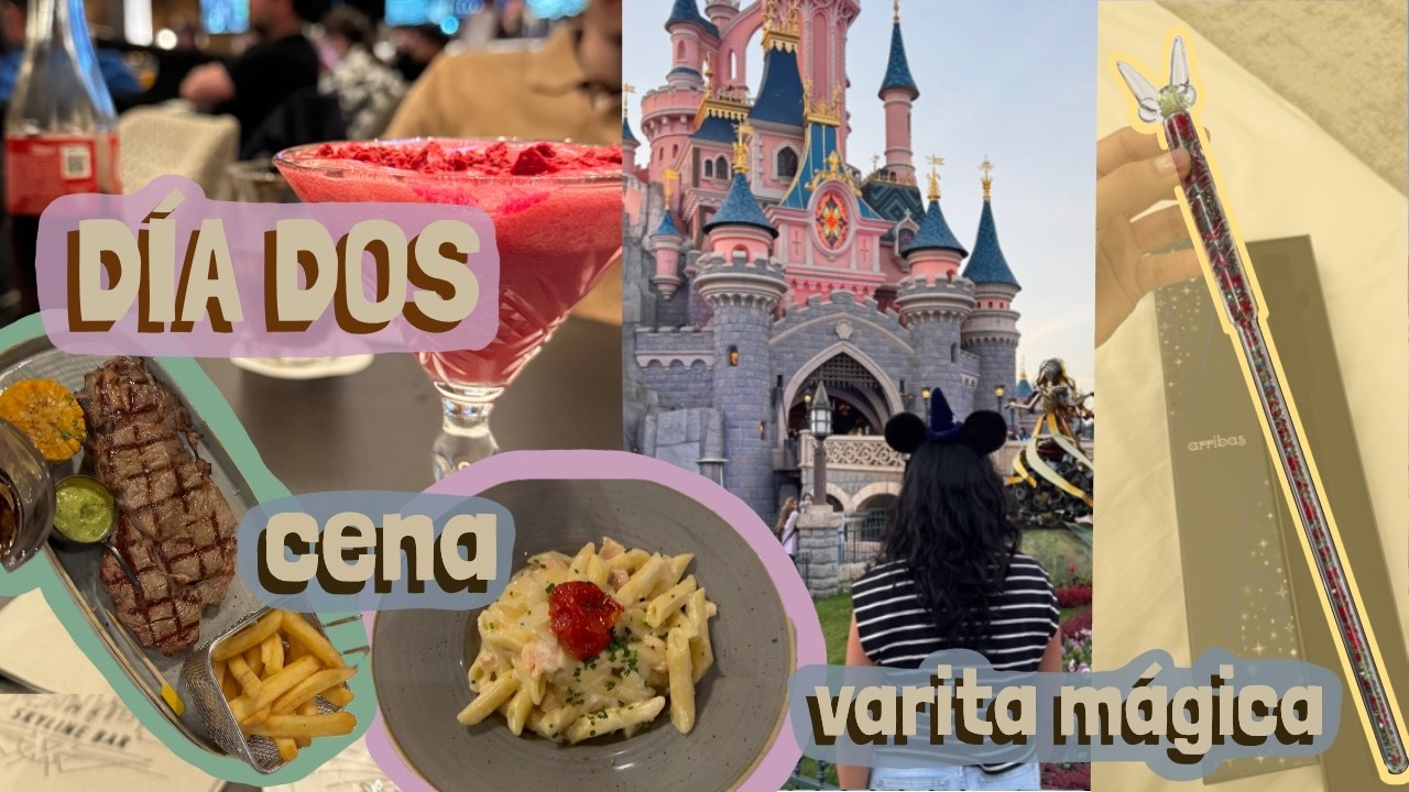 PISCINA DEL HOTEL + HAGO UNA VARITA MÁGICA + CENA / DIA TRES - Disneyland París 2026
