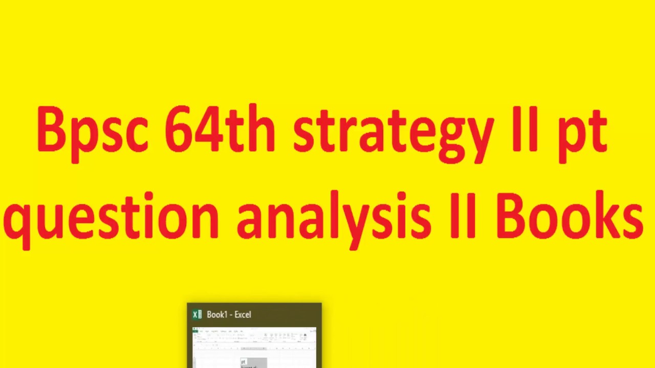 Bpsc strategy II question analysis II books