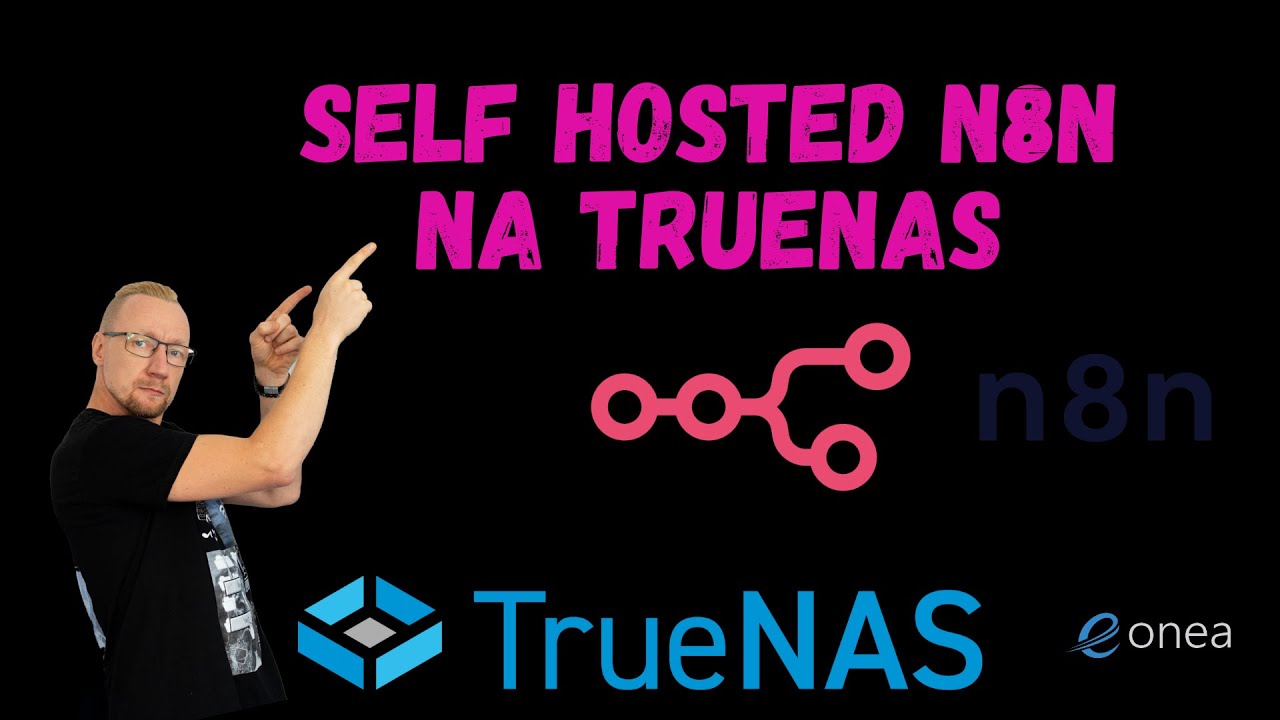 Self hosted n8n - Instalacja i backup na TrueNAS