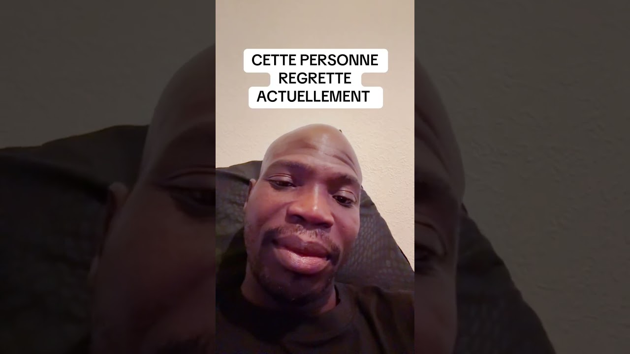 ELLE EST DANS LE REGRET TOTAL 