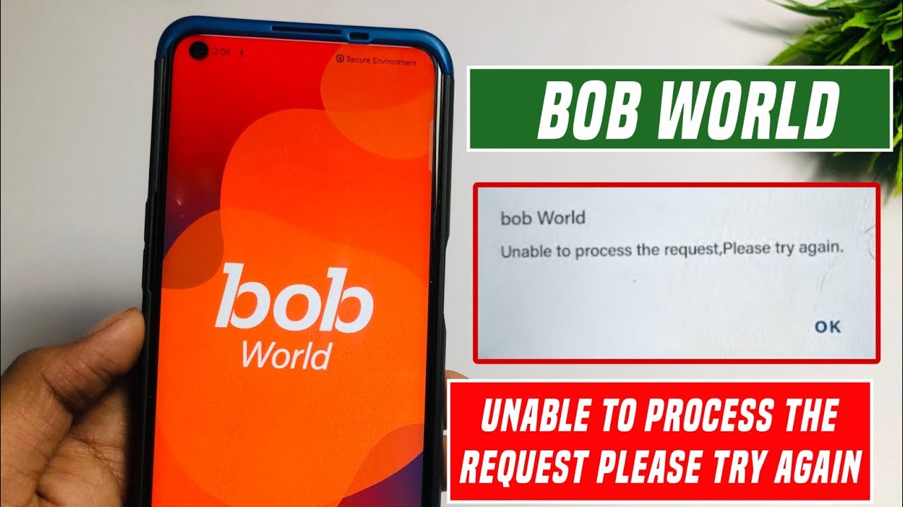 😥 bob world unable to process the request please try again | bank of baroda unable to process