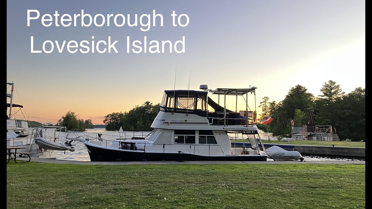 Great Loop #5 Peterborough to Lovesick Island