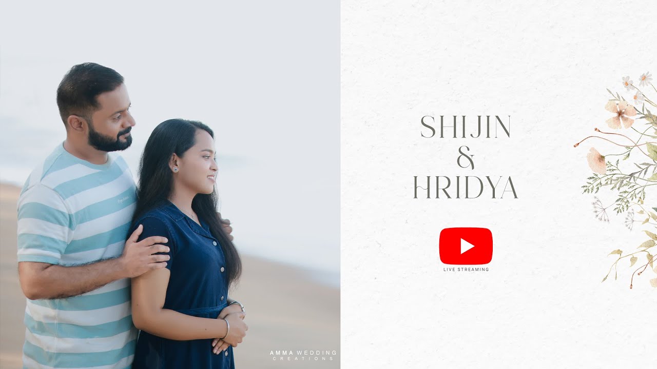 Wedding | Shijin&Hridya | 17th May 2025 | Live
