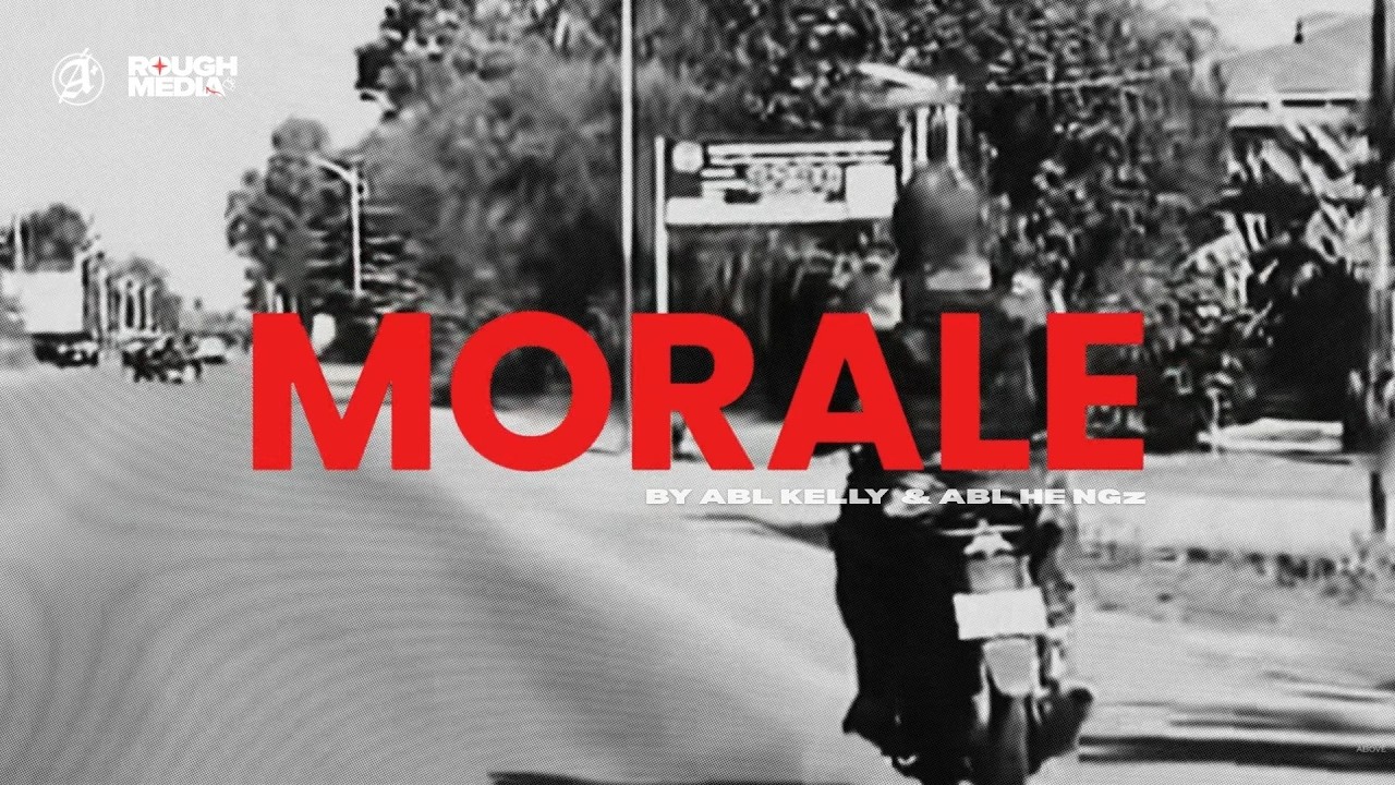ABL Kelly & ABL HE NGz - MORALE (OFFICIAL VISUALIZER)