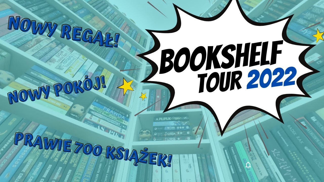 BOOKSHELF TOUR 2022: prawie 700 książek! | Strefa Czytacza