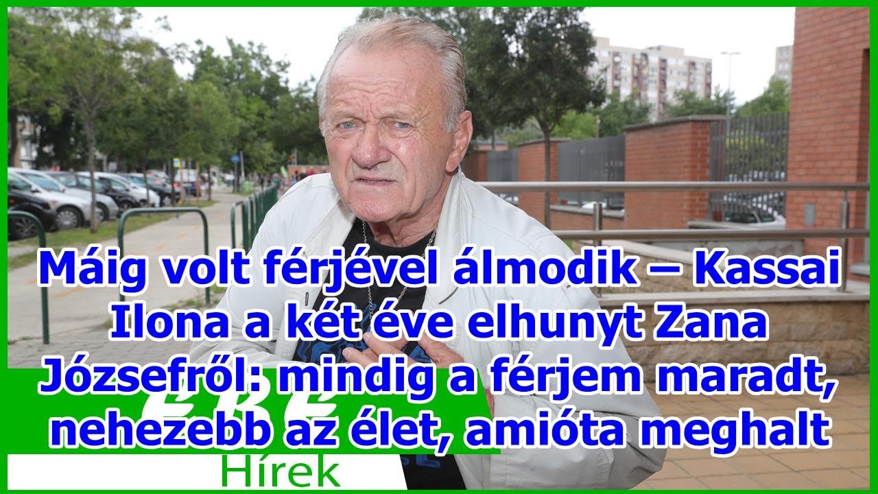 Máig volt férjével álmodik – Kassai Ilona a két éve elhunyt Zana Józsefről: mindig a férjem mar...