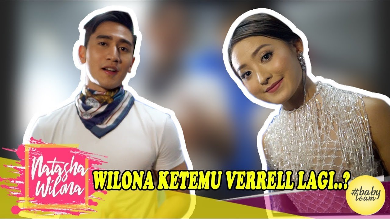 WILONA KETEMU VERRELL LAGI?!