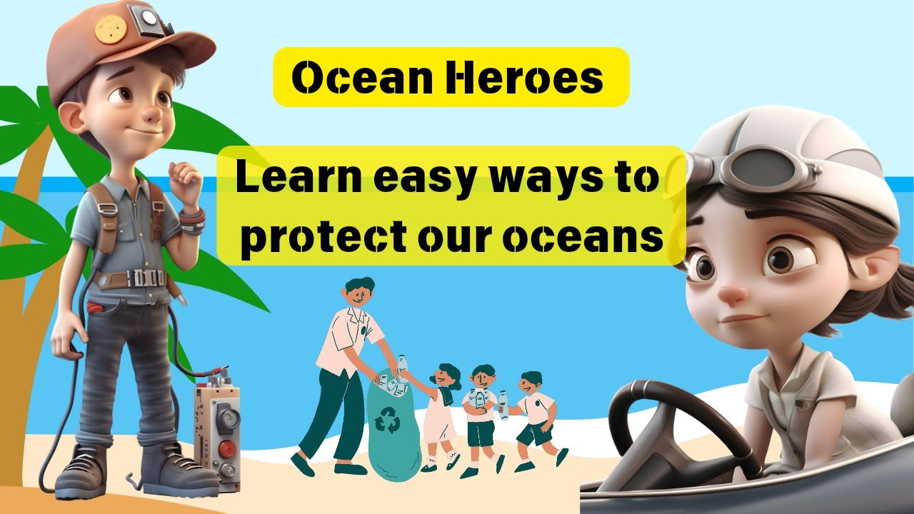 Easy ways to learn how to protect our Oceans for Kids | Educational Video | Protect Sea Animals