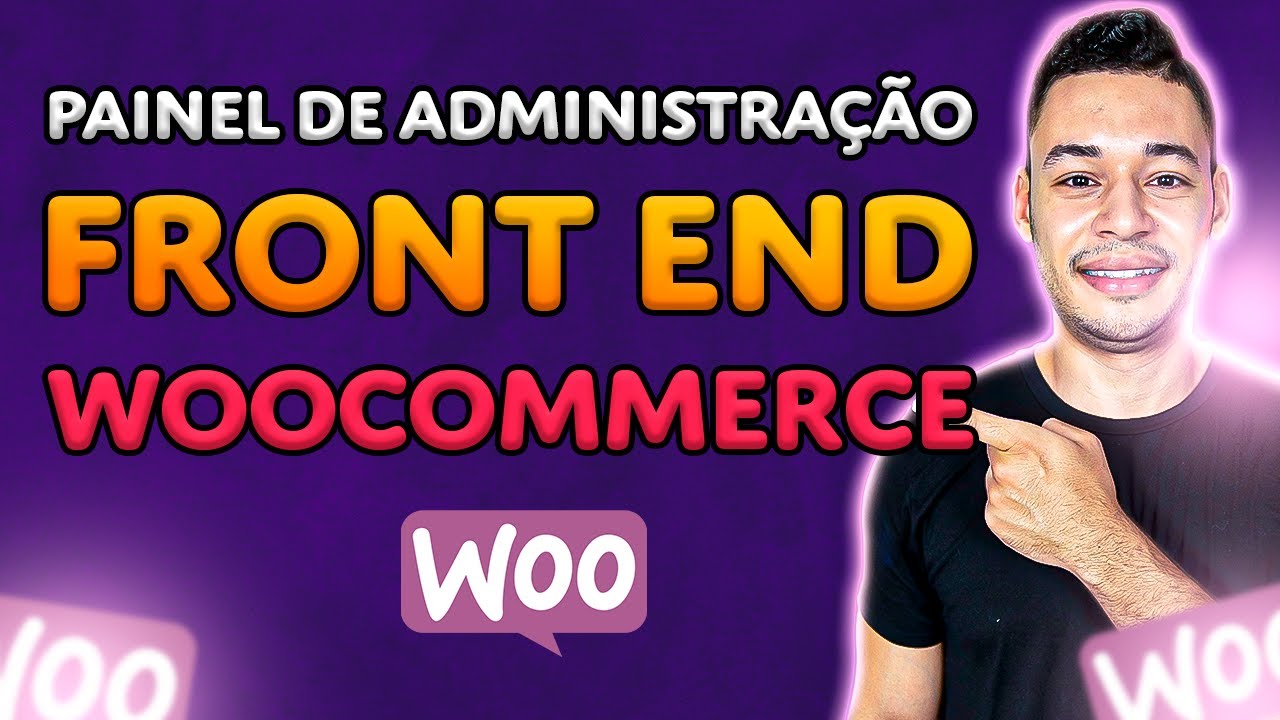 Como Criar Um PAINEL DE ADMINISTRA&Ccedil;&Atilde;O FRONT END Para Loja WOOCOMMERCE (Dashboard, Relat&oacute;rios)