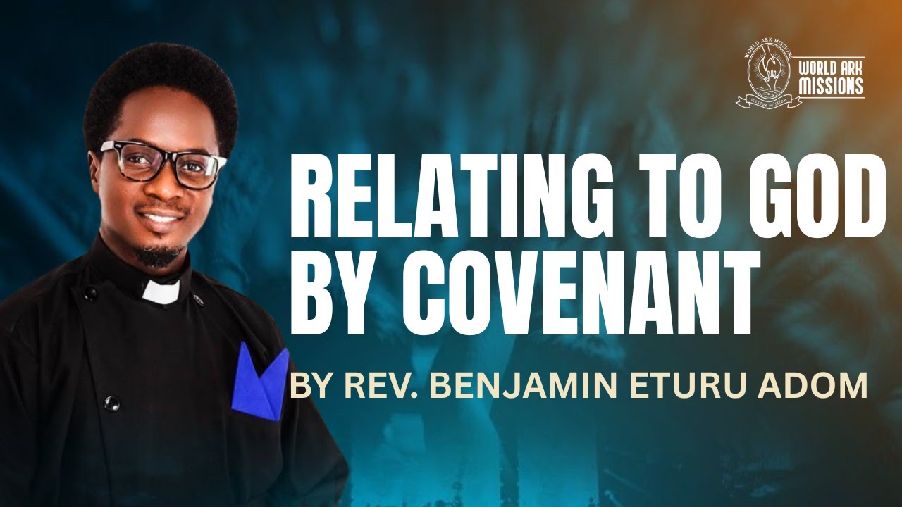 RELATING TO GOD BY COVENANT (PSALM 50:5)