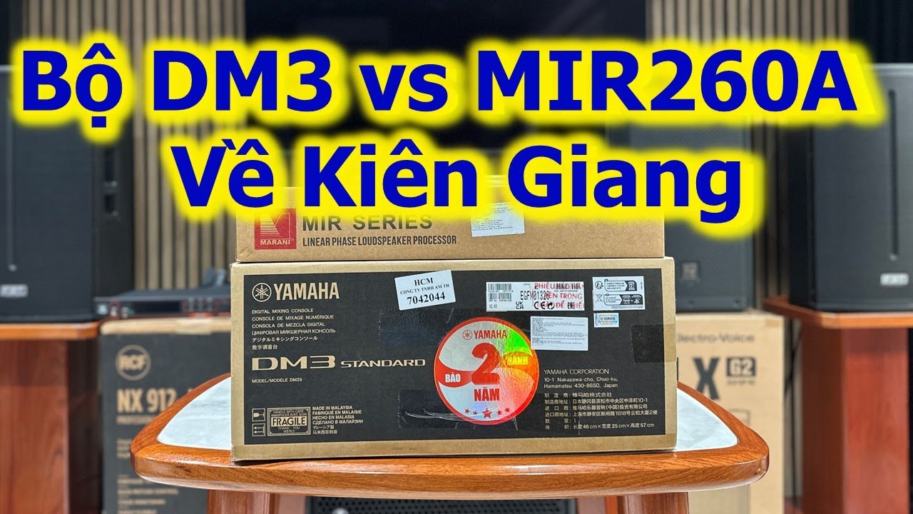 Combo DM3S vs MIR260A về Kiên Giang