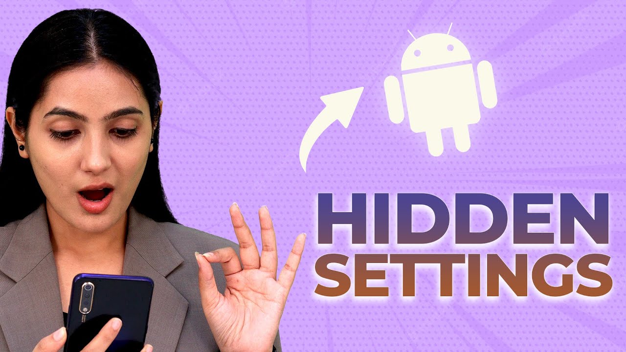Hidden Android Settings You MUST Know