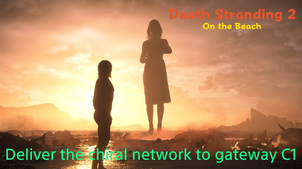Deliver Chiral Network Gateway to C1 walkthrough in 4K #deathstranding2