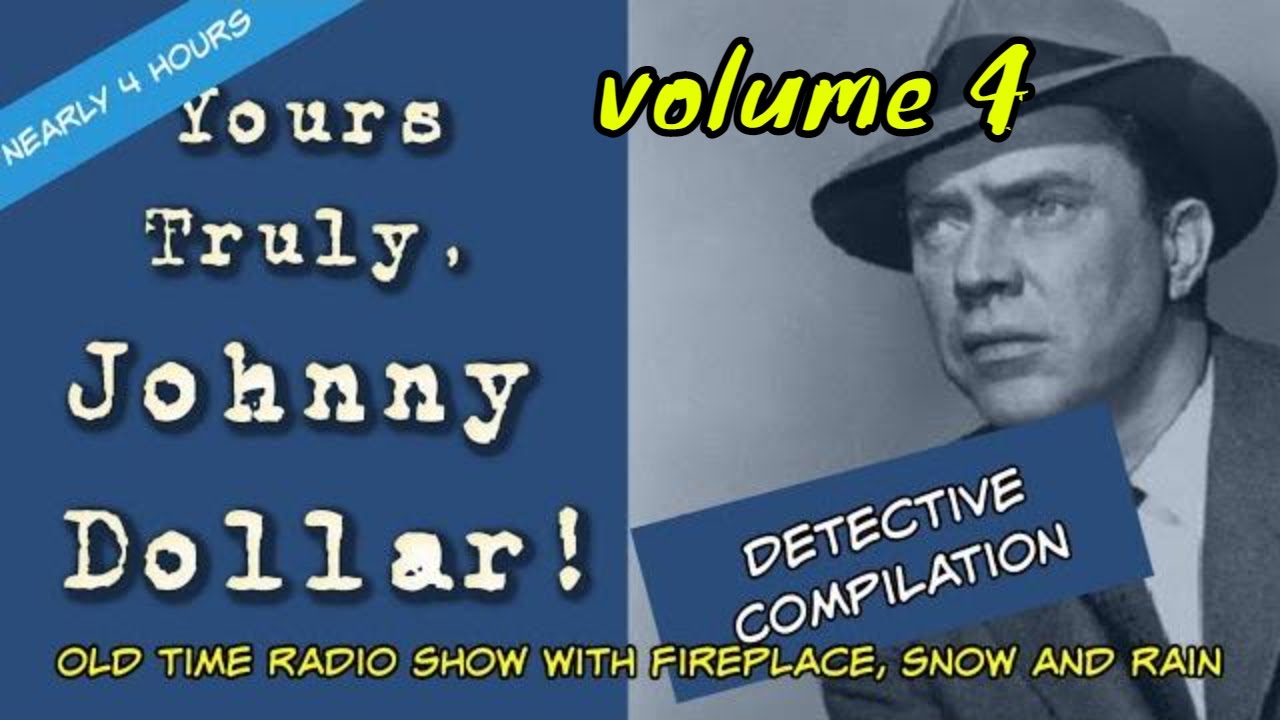 Johnny Dollar Compilation👉 OTR Visual Podcast Episode 4