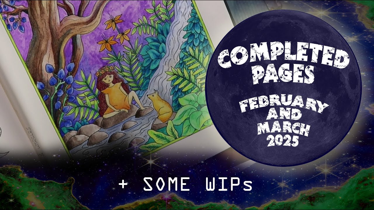 COMPLETED PAGES | FEBRUARY + MARCH 2025