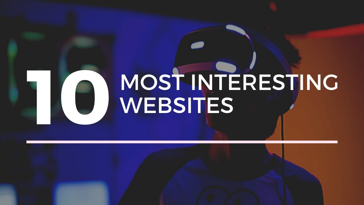 10 Websites You Didn&rsquo;t Know Existed! (WOW)