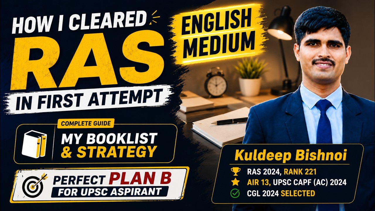 How I Cleared RAS in First Attempt | Strategy & Booklist | English Medium | RAS 2024 Rank 221