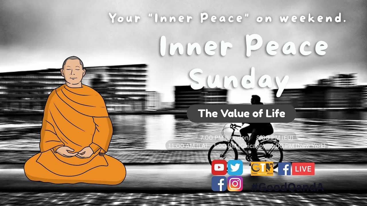 The Value of Life - Nov 9, 2025 / Inner Peace Sunday Live