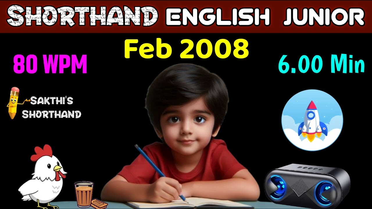 Shorthand English Junior Feb 2008 ✍️ 80 WPM 🚀 6.00 Min