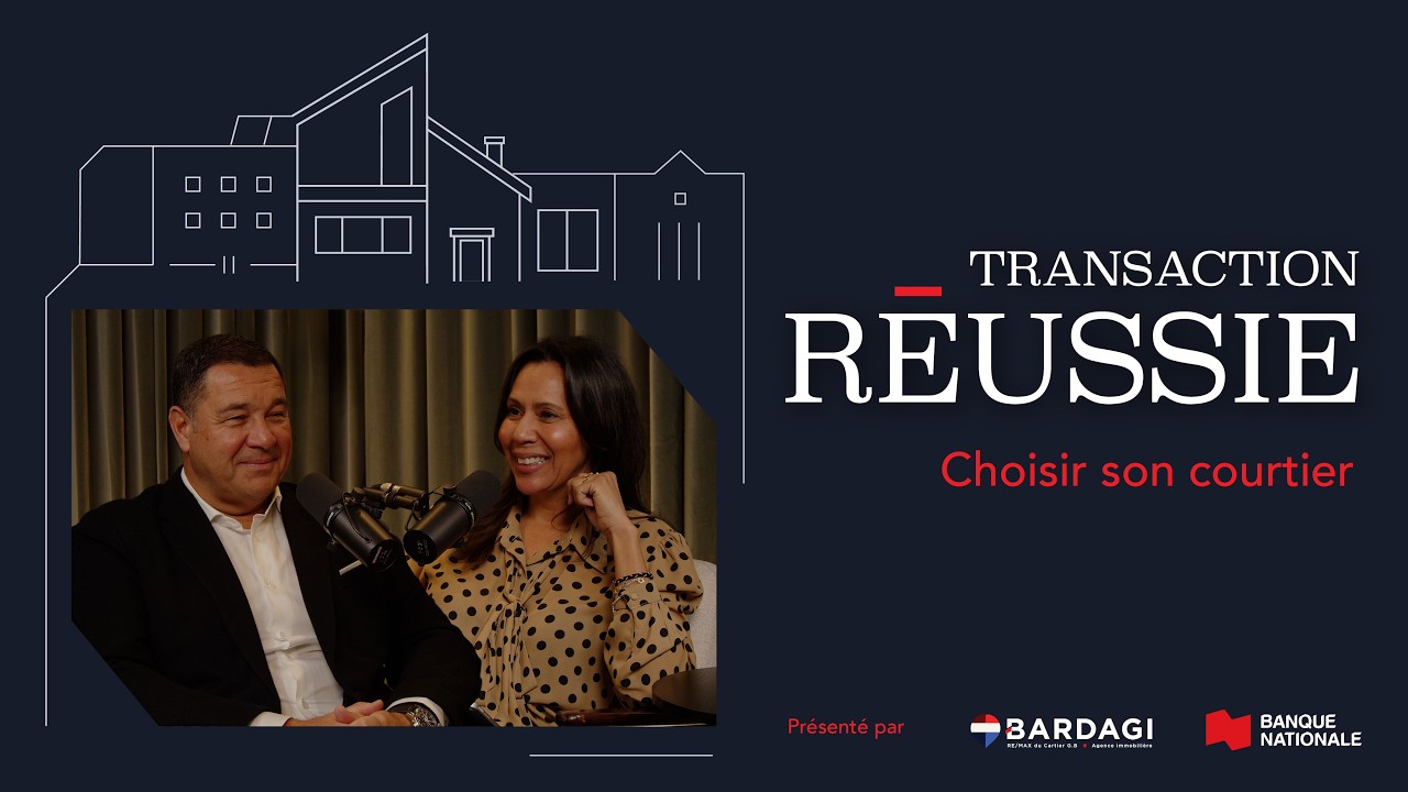 Comment choisir son courtier immobilier | Transaction réussie – Podcast