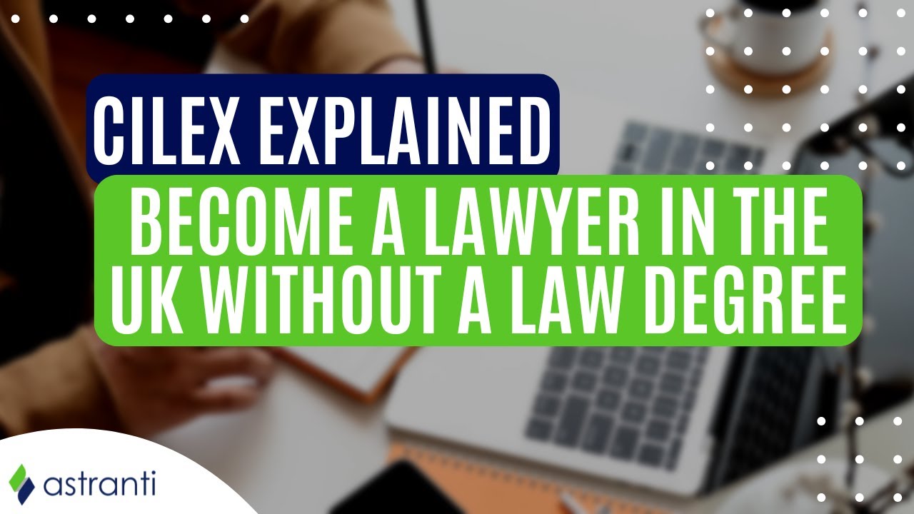 How to become a lawyer in the UK without a law degree (CILEX route explained)