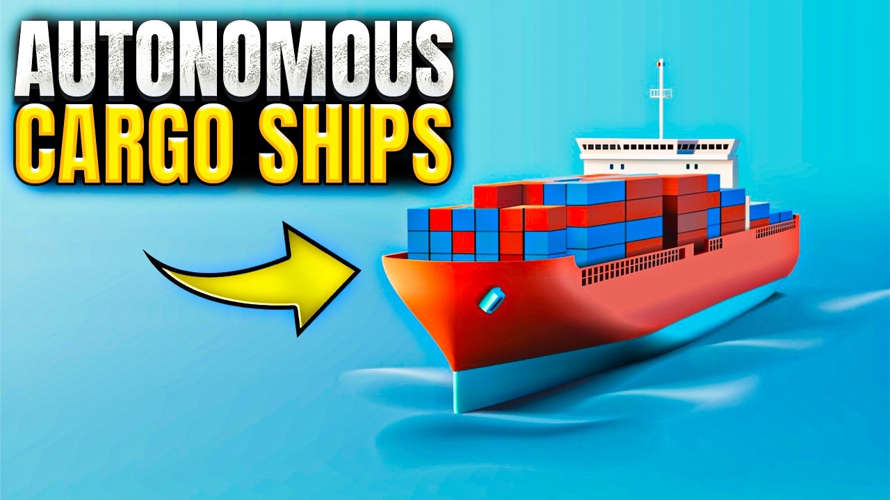 The Rise of Autonomous Cargo Ships