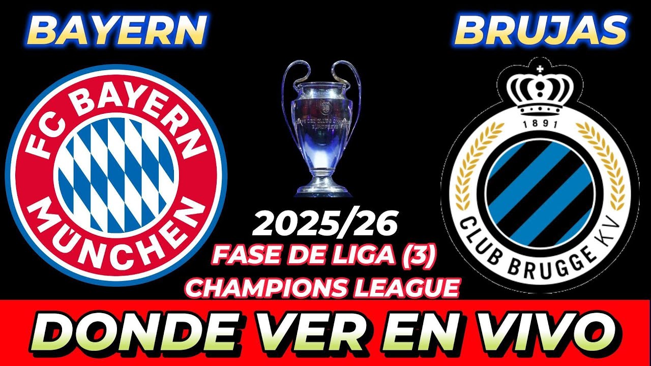 BAYERN M&Uacute;NICH VS BRUJAS D&Oacute;NDE VER EN VIVO FECHA HORA HORARIO CUANDO JUEGAN EN VARIOS PA&Iacute;SES