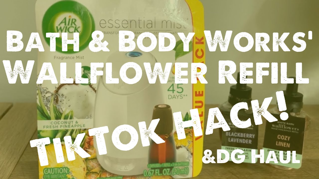 Bath & Body Works’ Wallflower Hack!