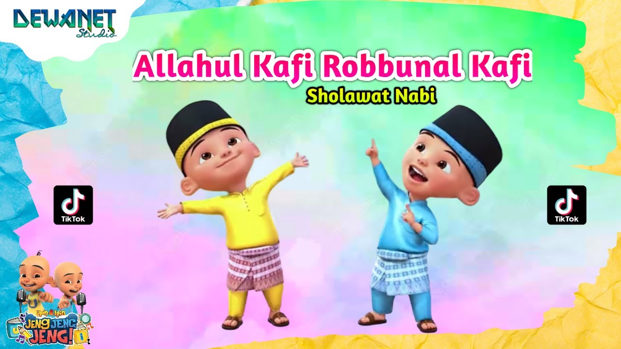 Allahul kafi robbunal kafi versi UPIN IPIN 2023