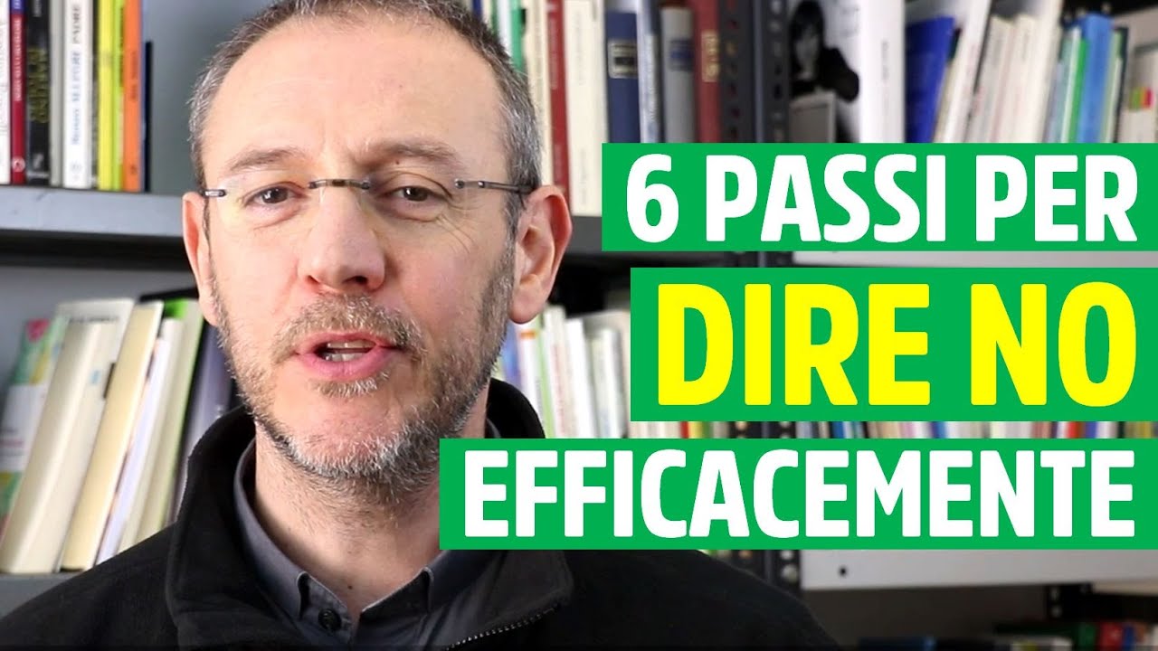 Come DIRE DI NO in modo efficace: 6 passi