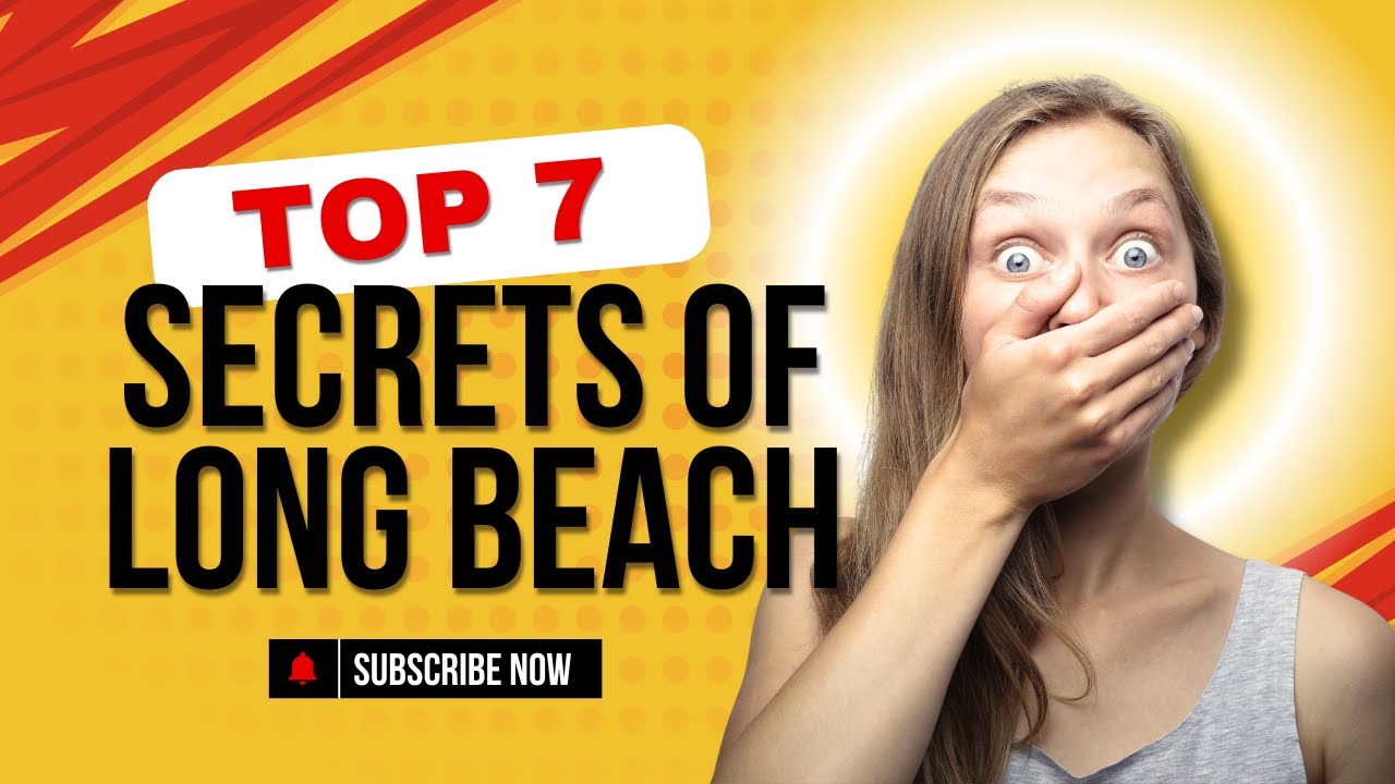 Top 7 Must See Spots in Long Beach!