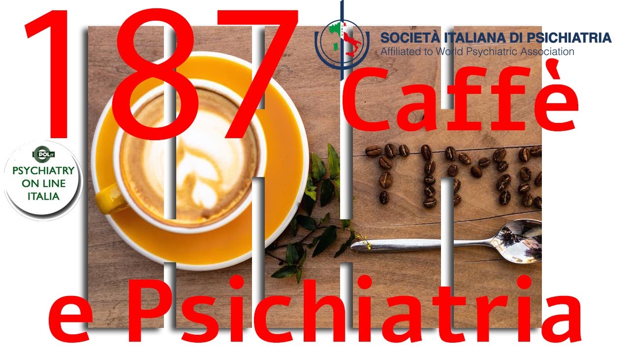 Psychiatry on line Italia | CAFFE' E PSICHIATRIA Andrea Crapanzano Psichiatria di Genere