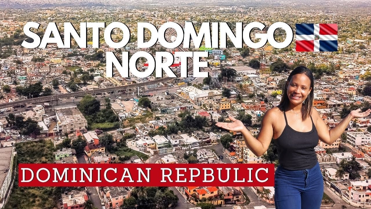 Santo Domingo Norte | Dominican Republic
