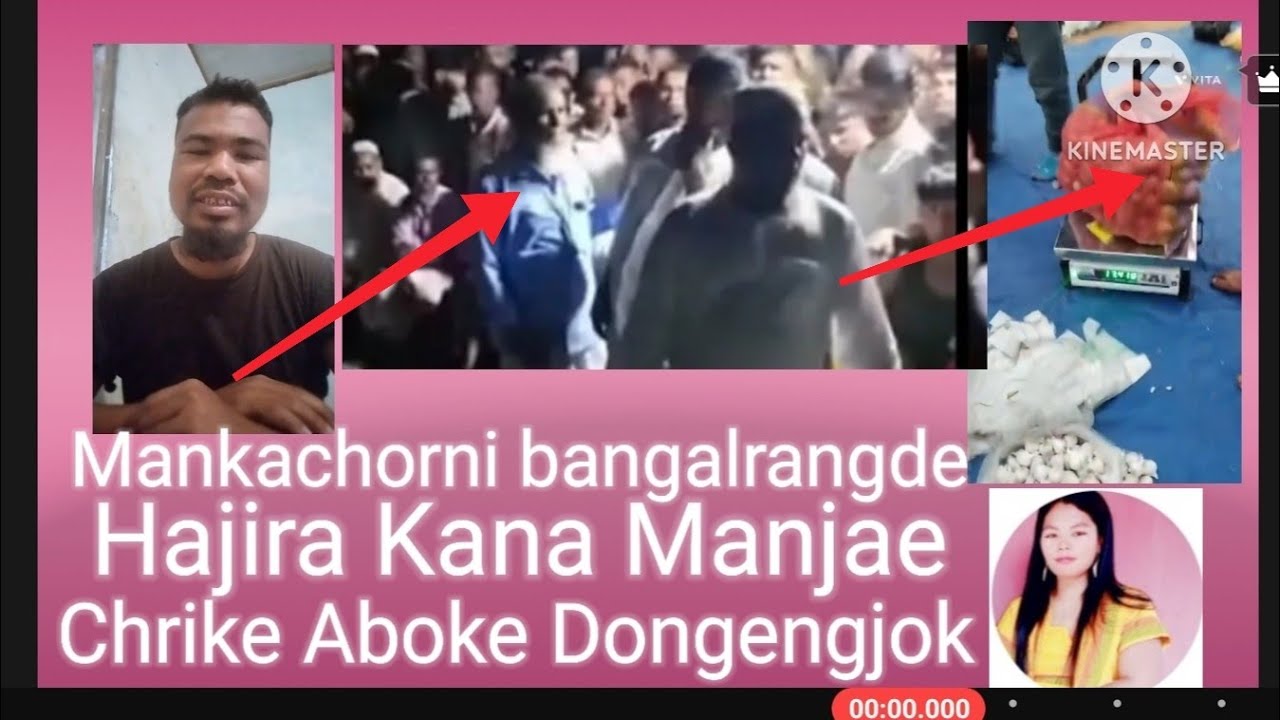 Mankachorni bangalrangde sanalengjok hajira kana manjae chrike aboke dongengjok