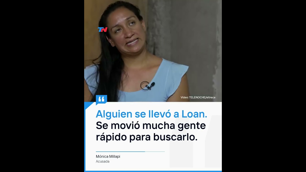 M&oacute;nica Millapi, sobre la desaparici&oacute;n de Loan Pe&ntilde;a: 