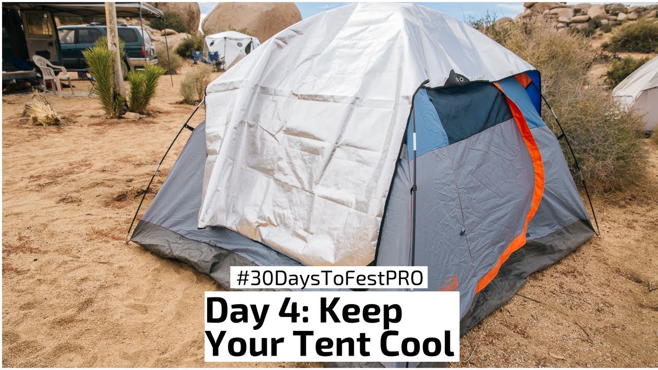 Festival Tip 4: How To Keep Your Tent Cool