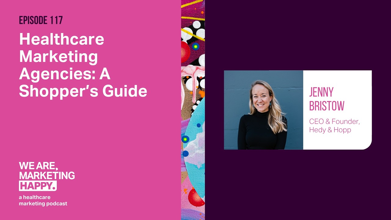 Healthcare Marketing Agencies: A Shopper's Guide